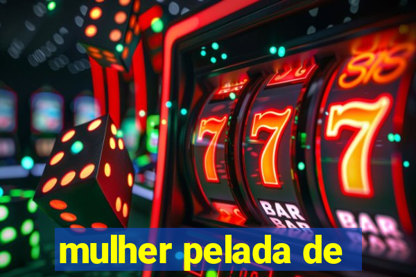 mulher pelada de